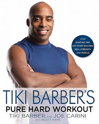 Book cover for Tiki Barber's Pure Hard Workout