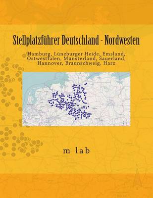 Book cover for Stellplatzfuhrer Deutschland - Nordwesten