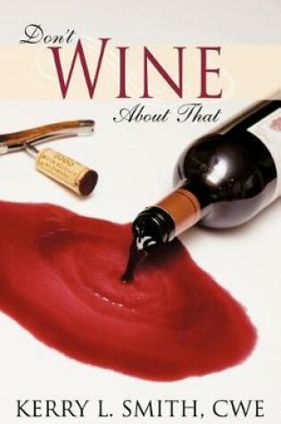 Cover of Don't Wine about That