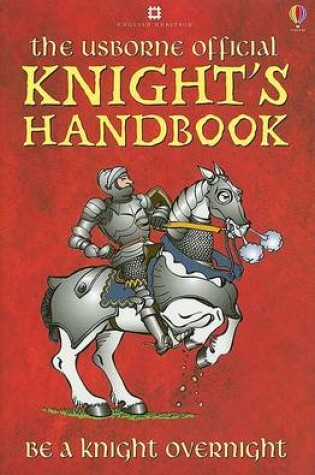 Cover of The Usborne Official Knight's Handbook