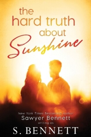Cover of The Hard Truth About Sunshine