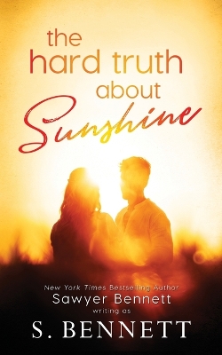 Book cover for The Hard Truth About Sunshine