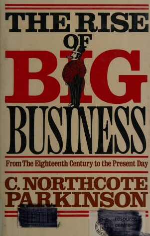 Book cover for Rise of Big Business from the 18th Century to the Present Day