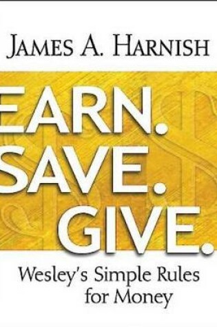 Cover of Earn. Save. Give. [Large Print]