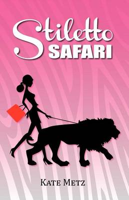 Book cover for Stiletto Safari