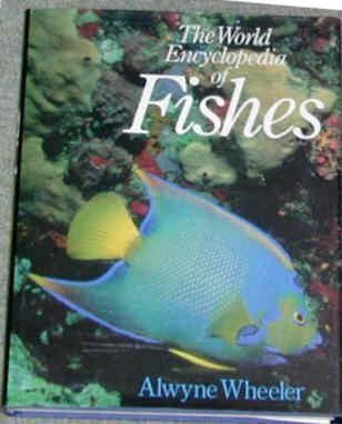 Book cover for World Encyclopaedia of Fishes