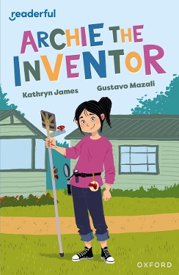 Book cover for Readerful Independent Library: Oxford Reading Level 12: Archie the Inventor