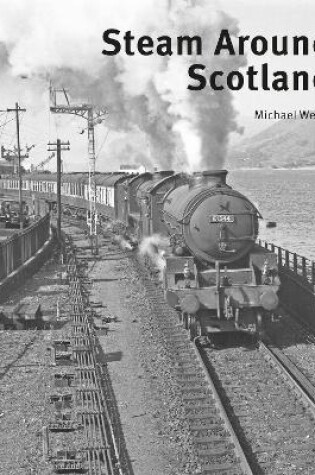 Cover of Steam Around Scotland