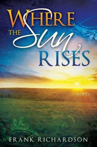 Cover of Where the Sun Rises