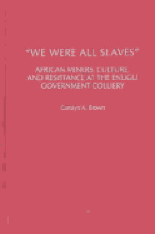 Cover of We are All Slaves