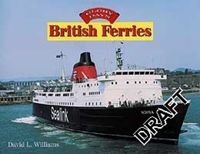 Book cover for Glory Days - British Ferries