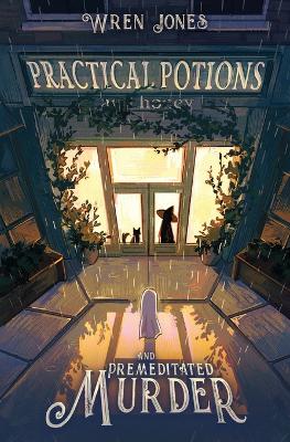 Book cover for Practical Potions and Premeditated Murder