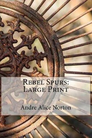 Cover of Rebel Spurs