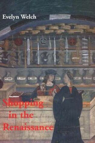 Cover of Shopping in the Renaissance