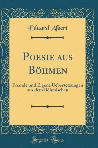 Cover of Poesie Aus Boehmen