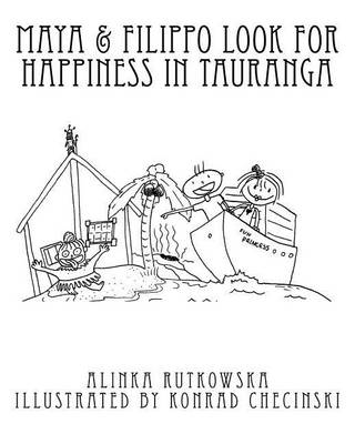 Book cover for Maya & Filippo Look for Happiness in Tauranga