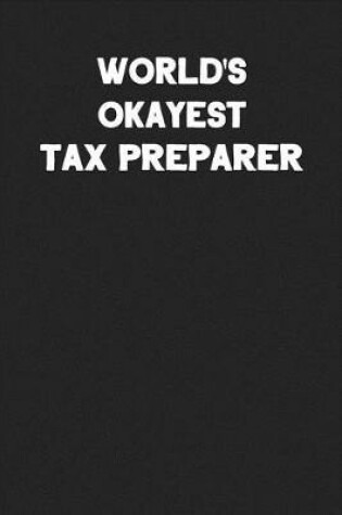 Cover of World's Okayest Tax Preparer