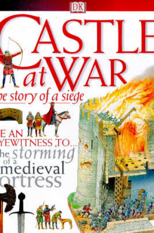 Cover of DK Discoveries:  Castle at War