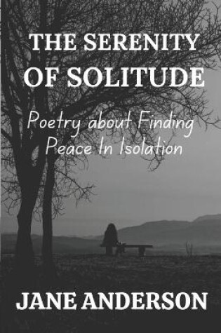 Cover of The Serenity of Solitude