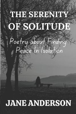 Book cover for The Serenity of Solitude