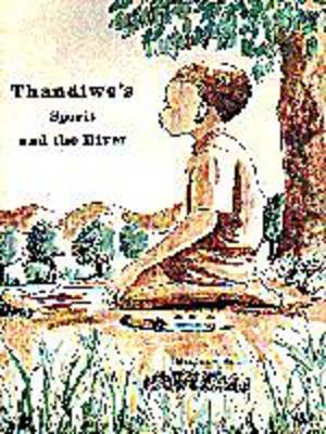 Book cover for Thandiwe's Spirit and the River