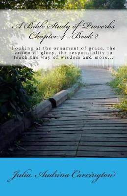 Book cover for A Bible Study of Proverbs Chapter 4--Book 2