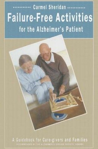 Cover of Failure-Free Activities for the Alzheimer's Patient