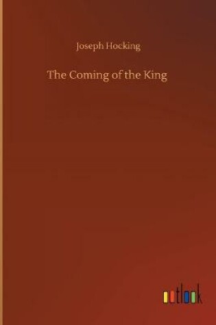 Cover of The Coming of the King