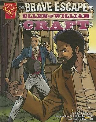 Book cover for The Brave Escape of Ellen and William Craft