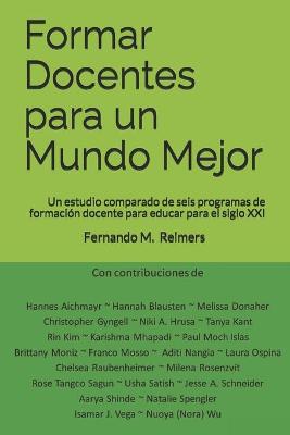 Book cover for Formar Docentes para un Mundo Mejor