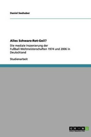 Cover of Alles Schwarz-Rot-Geil?