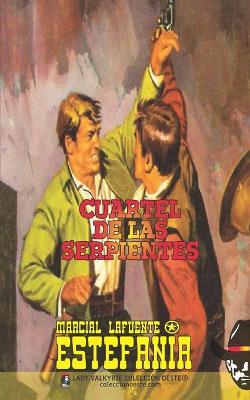 Book cover for Cuartel de las serpientes (Colección Oeste)