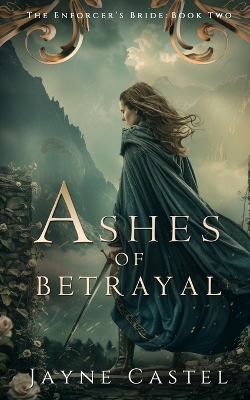 Book cover for Ashes of Betrayal