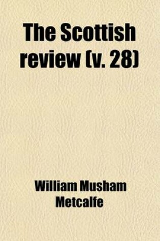 Cover of The Scottish Review Volume 28