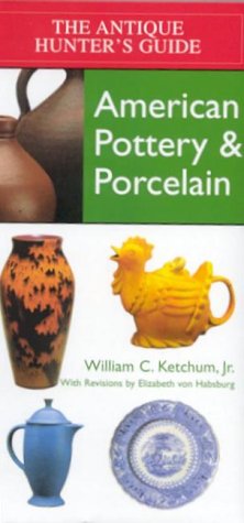 Cover of Antique Hunters Gde American Pottery & Porcelain R