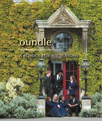 Book cover for Oundle - A School for All Seasons