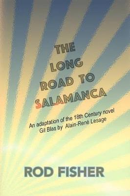 Book cover for The Long Road to Salamanca