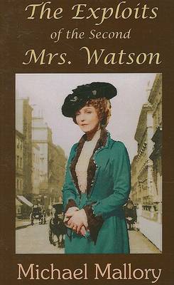 Book cover for The Exploits of the Second Mrs. Watson