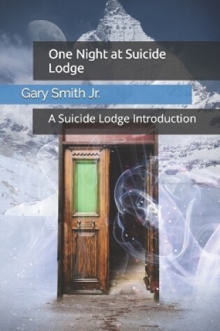 Cover of One Night at Suicide Lodge