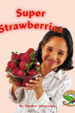 Cover of Super Strawberries