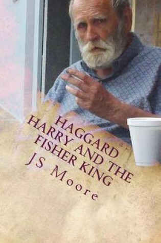 Cover of Haggard Harry and the Fisher King