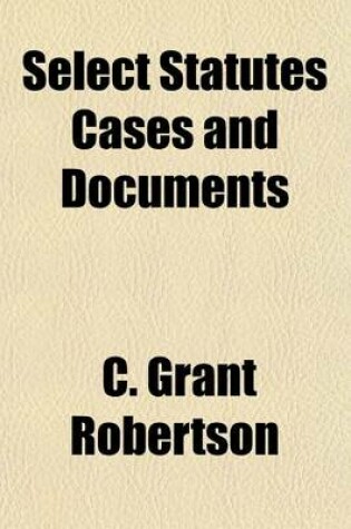 Cover of Select Statutes Cases and Documents