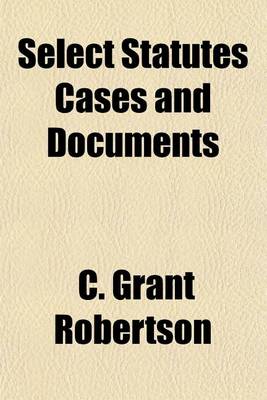 Book cover for Select Statutes Cases and Documents
