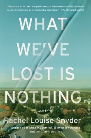 Cover of What We've Lost Is Nothing