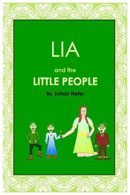 Cover of Lia and the Little People