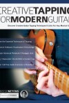 Book cover for Creative Tapping For Modern Guitar