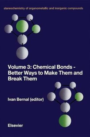 Cover of Chemical Bonds - Better Ways to Make Them and Break Them