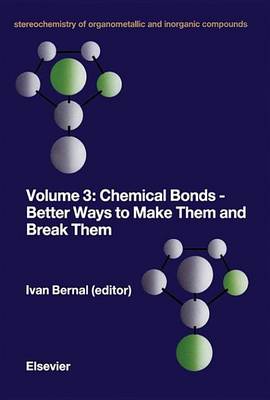 Book cover for Chemical Bonds - Better Ways to Make Them and Break Them