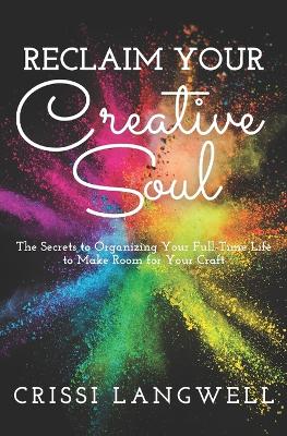 Book cover for Reclaim Your Creative Soul