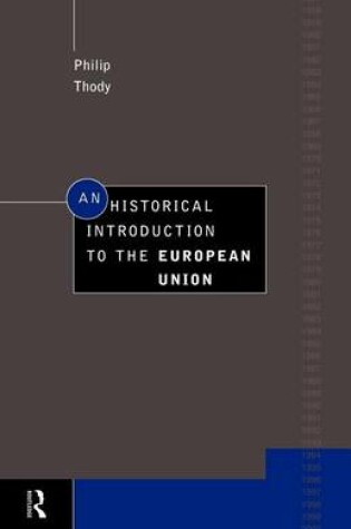 Cover of An Historical Introduction to the European Union